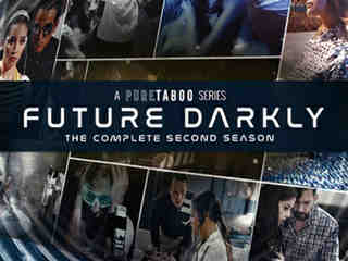 Тёмное будущее: полный второй сезон (2019)
