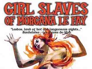 Моргана и рабыни-нимфы (1971)