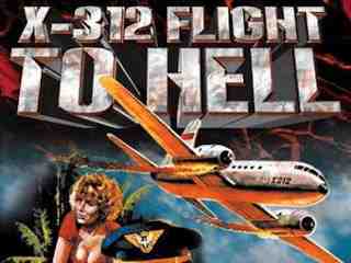 Рейс Х-312: Полёт в Ад (1971)