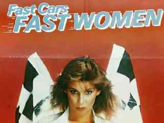Быстрые автомобили, быстрые женщины (1981)