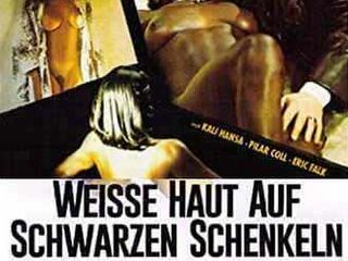 Белая кожа на черных бёдрах (1976)