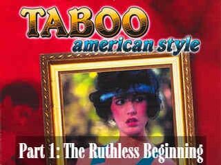 Табу в американском стиле 1: Безжалостное начало (1985)