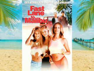 Быстрая трасса в Малибу (2000)